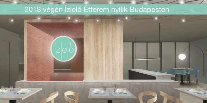 A szekszárdi sikerek után Budapesten nyílik meg a második Ízlelő étterem