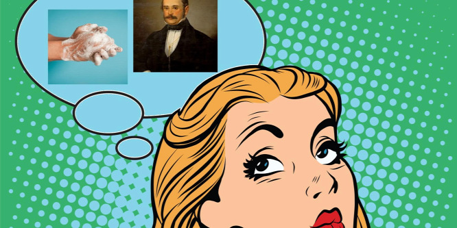 Semmelweis 200 éve is tudta, hogy kezet kell mosni.