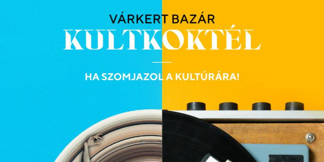 Kulturális koktél a Várkert Bazár nyári programkínálatában